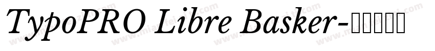 TypoPRO Libre Basker字体转换